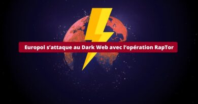 Europol s’attaque au Dark Web avec l’opération RapTor